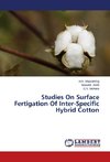 Studies On Surface Fertigation Of Inter-Specific Hybrid Cotton