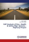 GAP Analysis of Env., Health & Safety Mgt. Systems - Highway Project