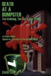 Death at a Dumpster