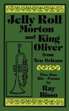 Jelly Roll Morton and King Oliver