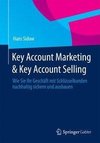 Key Account Marketing & Key Account Selling