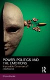 Power, Politics and the Emotions