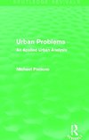 Urban Problems (Routledge Revivals)