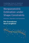 Groeneboom, P: Nonparametric Estimation under Shape Constrai