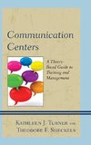 Communication Centers