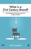 What is a 21st Century Brand?