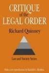 Quinney, R: Critique of the Legal Order