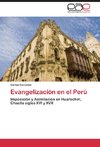 Evangelización en el Perú