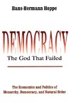 Democracy - The God That Failed