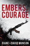 Embers of Courage