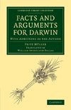 Facts and Arguments for Darwin