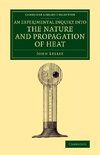 An Experimental Inquiry into the Nature and Propagation of             Heat