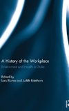 A History of the Workplace