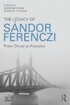 Harris, A: Legacy of Sandor Ferenczi