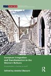 Elbasani, A: European Integration and Transformation in the