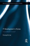 Lee, K: IT Development in Korea