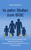 In zehn Stufen zum BGE