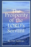 The Prosperity of the Lord's Servant