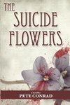 The Suicide Flowers