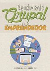 Rendimiento Grupal en el Emprendedor