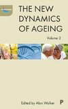 The new dynamics of ageing volume 2