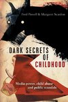 Dark secrets of childhood