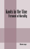 Knots in the Vine