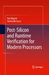 Post-Silicon and Runtime Verification for Modern Processors