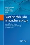 BeadChip Molecular Immunohematology