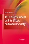 The Enlightenment and Its Effects on Modern Society