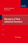 Vibrations of Thick Cylindrical Structures