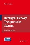 Intelligent Freeway Transportation Systems