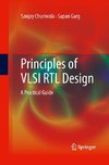 Principles of VLSI RTL Design