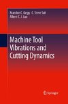 Machine Tool Vibrations and Cutting Dynamics