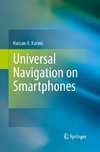 Universal Navigation on Smartphones