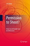 Permission to Shoot?