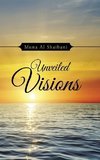 Unveiled Visions