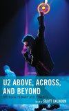 U2 Above, Across, and Beyond