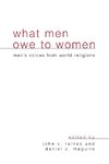 What Men Owe to Women