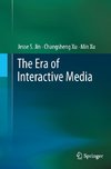 The Era of Interactive Media