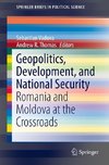 Geopolitics, Development, and National Security