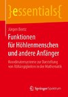 Funktionen für Höhlenmenschen und andere Anfänger