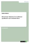 Heterotope Stadtorte bei Guillaume Apollinaire und Gottfried Benn