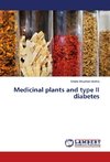 Medicinal plants and type II diabetes