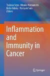 Inflammation and Immunity in Cancer