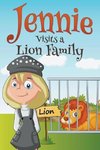 Jennie Visits a Lion Family