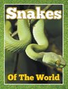 Snakes of the World