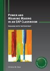 Power and Meaning Making in an Eap Classroom