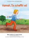 Hannah, Du schaffst es!