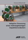 Adaptive Steuerung eines mehrsegmentigen Inspektionsroboters